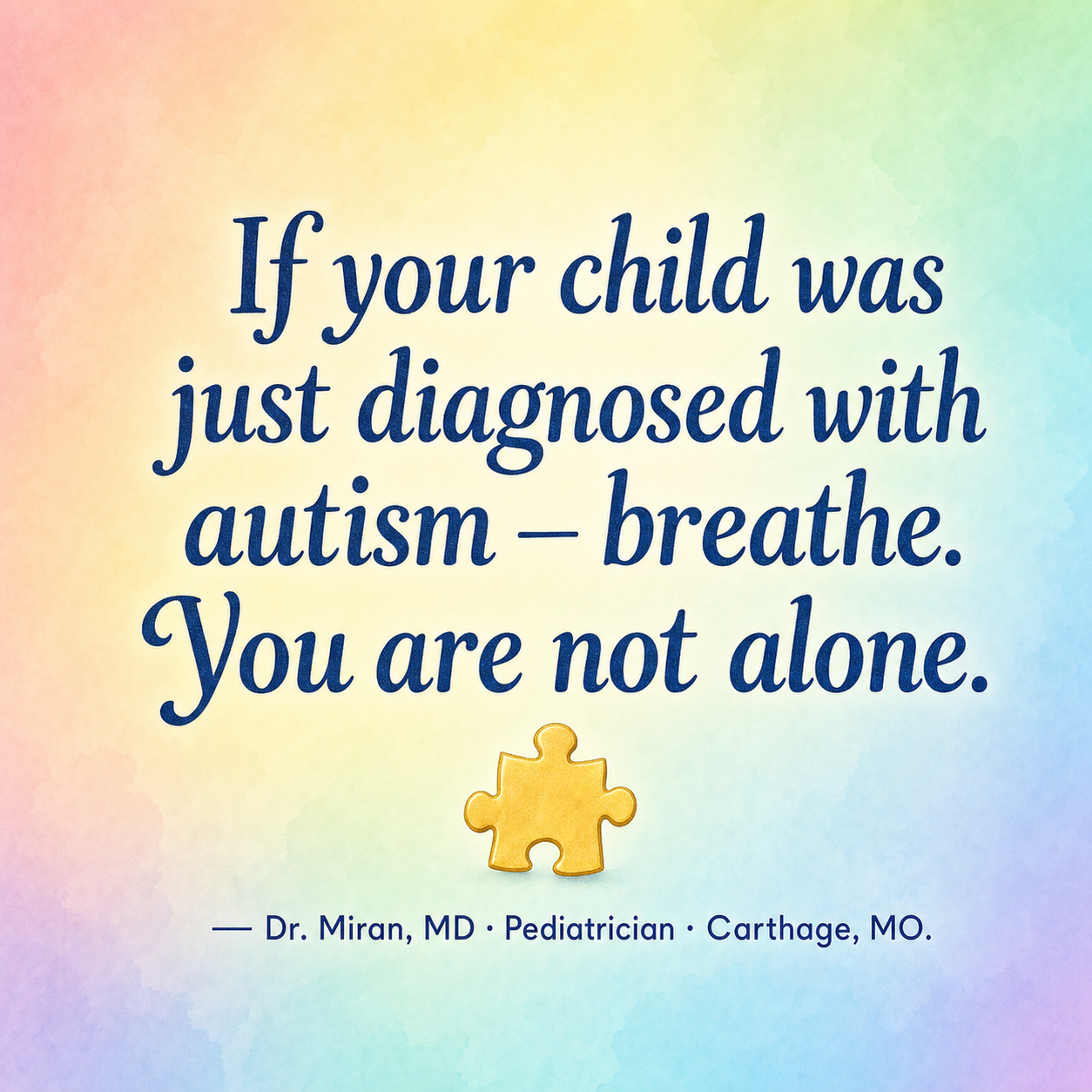 Autism care: you're not alone — Dr. Miran